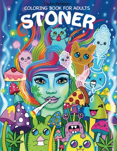 Stoner Coloring Book for Adults Edwina McNamee book cover